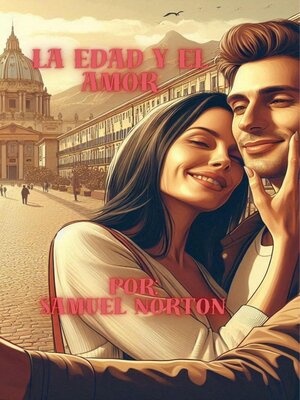 cover image of La Edad y el Amor